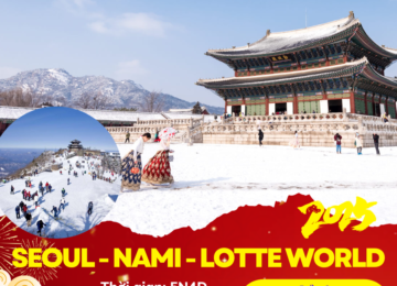 VUI XUÂN HÀN QUỐC SEOUL – ĐẢO NAMI